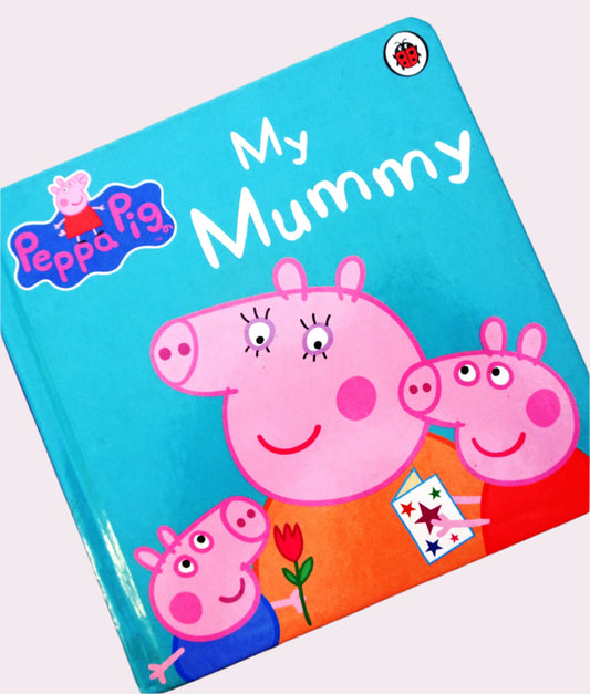 Peppa pig my mummy