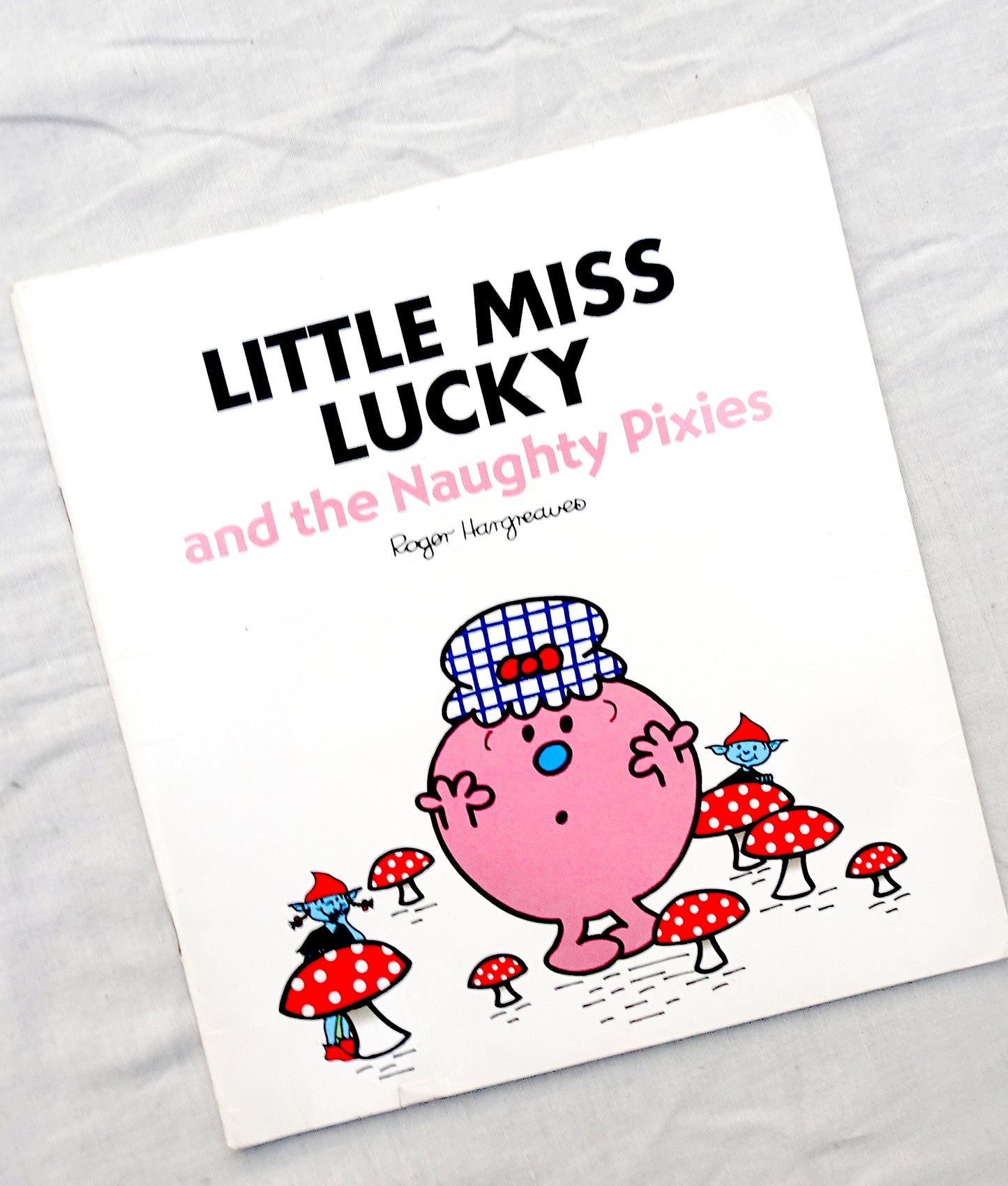 Little miss luckey and the naughty pixies