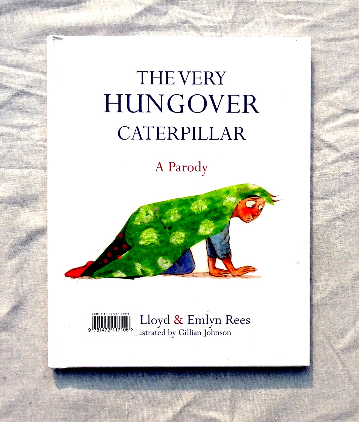 The very hungover caterpillar